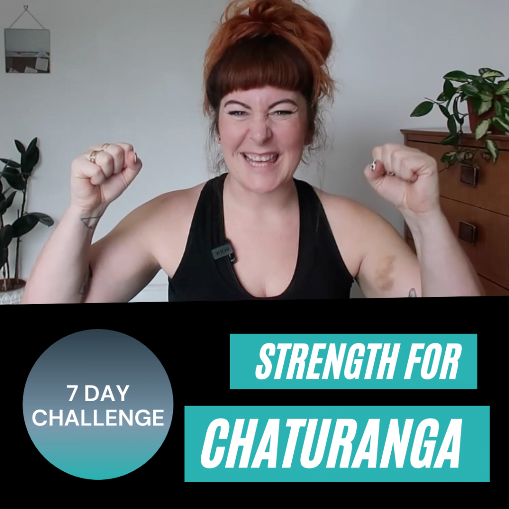 STRENGTH FOR CHATURANGA